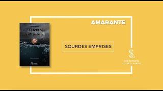 Amarante - Sourdes emprises