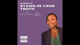 Between Two Studds - S1E16 - Stand In Your Truth (With Candace Byrd)