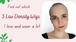 3 Beloved Low Density Wigs | Find out which ones I wear a lot | #lowdensity #wigs #ellenwille