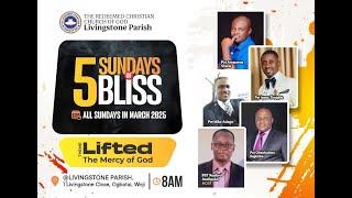 RCCG LIVINGSTONE ZONE - 5 SUNDAYS OF BLISS - 2ND MARCH 2025