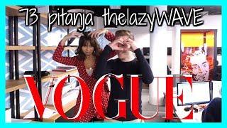 JESMO LI U VEZI? (73pitanja Vogue) | thelazyWAVE