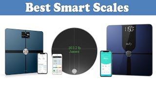 Top 5 Best Smart Scales You Can Buy In 2021