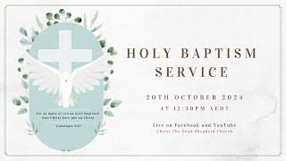 Holy Baptism Service | 20.10.24