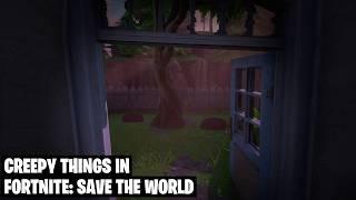 Creepy Things in Fortnite: Save the World