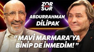 ABDURRAHMAN DİLİPAK "BEN HALA DURDUĞUM YERDEYİM!"