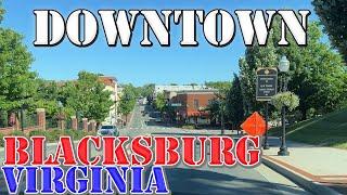 Blacksburg - Virginia - 4K Downtown Drive