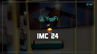 YogiFi at IMC 2024 – Revolutionizing Wellness with AI-powered Yoga Technology