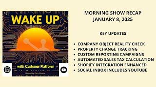 2025-01-08 Wake Up With Customer Platform -  Your unofficial HubSpot morning show with Chris Carolan