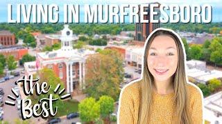 Top 5 Things I LOVE About Living in Murfreesboro