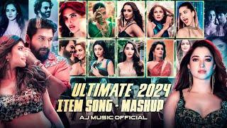 Ultimate 2024 Item Song Mashup | Last 2024 Mashup | AJ Music Official