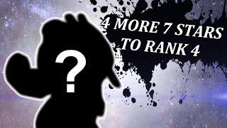 I TOOK 4 MORE 7 STARS TO RANK 4