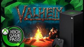 ПЕРВЫЙ РАЗ В VALHEIM / БЕСПЛАТНО В GAME PASS / ОБЩАЕМСЯ И ИГРАЕМ НА XBOX SERIES S