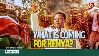 Prophecy: What is coming for Kenya? | Bro Ronnie Makabai