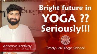 Bright Future in Yoga ?  Seriously !!!!  Yoga Certification Board (YCB) VS Yoga Alliance, USA (YA)