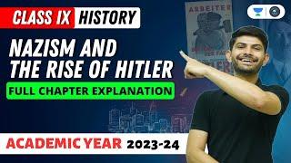 History | Nazism and the Rise of Hitler | Full Chapter Explanation | Digraj Singh Rajput