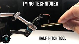 Half Hitch - Fly Tying Tips and Techniques