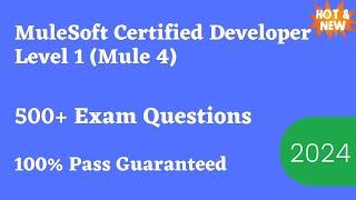 MuleSoft Developer (MCD) Level 1 Exam Dumps & Questions 2024