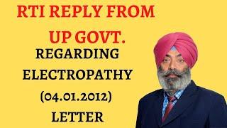 RTI REPLY FROM UP GOVT. -REGARDING ELECTROPATHY (04.01.2012) LETTER