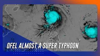 Ofel nears super typhoon strength; Signal 4 up over Cagayan | TeleRadyo Serbisyo