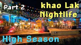 Exploring Khao Lak’s Vibrant Main Street: Food, Bars & Nightlife. Part 2