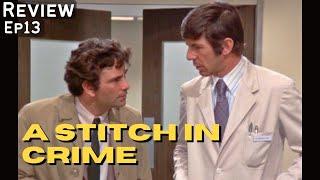 A Stitch in Crime (1973) Columbo- Deep Dive Review | Leonard Nimoy, Anne Francis, Will Geer, Falk