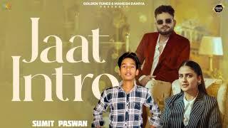"Jaat Intro" by "| Ajay Bhagta|  & | Manisha Sharma".| "Ajay Bhagta| &| KB Dhull| #longvideo