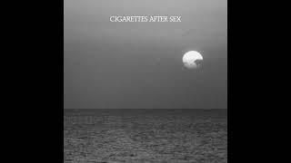 Dark Vacay - Cigarettes After Sex