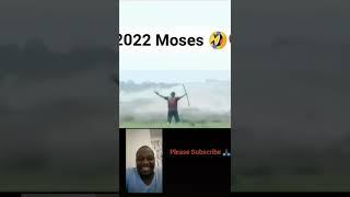 MODERN DAY MOSES 