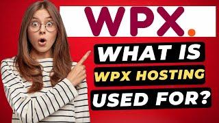 What Is WPX Hosting? What Is WPX Hosting Used For? Why You Need Them!? 