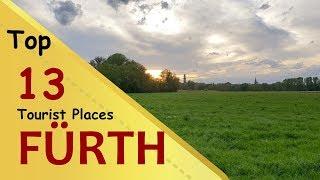 "FÜRTH" Top 13 Tourist Places | Fürth Tourism | GERMANY