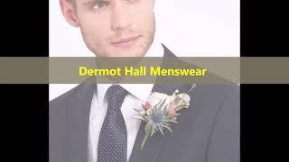 Leinster Wedding Suppliers - Dermot Hall Menswear