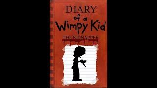 Diary of a Wimpy Kid: The Kidnapper