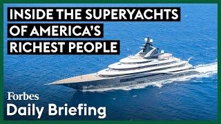 Inside The Superyachts Of America’s Richest People