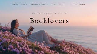 Classical Music for Booklovers -  (with Ocean Waves)