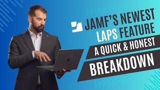 Jamf's new LAPS feature in 11.5