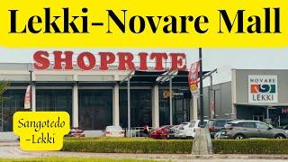 Lekki-Novare Mall | Lagos-Nigeria | Biggest Mall Of Lagos Island | Sangotedo |