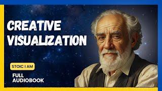 Creative Visualization: A Guide on Simple Steps to Manifest Your Desires Audiobook