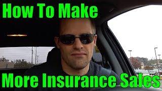 For New Insurance Agents - How To Increase Your Insurance Sales