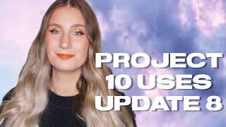 Project 10 Uses - Update 8 | sofiealexandrahearts