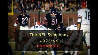 The 1960's NFL Symphony - ENHANCED - Two Hours Of NFL Music & Footage - 1080p