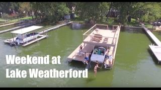 Weekend at Lake Weatherford