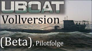 Lets Play: UBoat, Vollversion, schwer: Der erste Versuch :D