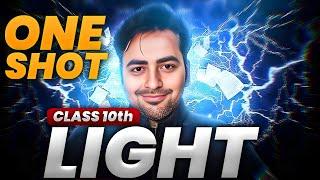 Light : Reflection & Refraction || Class 10 Physics || ONE SHOT VIDEO