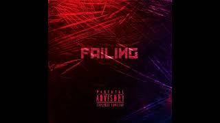 GumboRhyan - Failing (Official Audio)