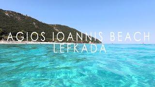 Lefkada 2024 | Agios Ioannis Beach, the gem of Lefkada island