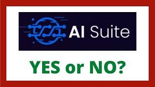 AI Suite Review | Legit AISuite Software?