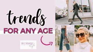 5 Trends You Can Rock At ANY Age