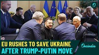 EU Emergency Summit: Crisis in Europe Against Trump-Putin War Threat as Zelensky Clashes with U.S.