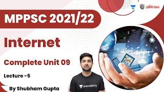 Internet | इंटरनेट | L5 | Complete Unit 09 | MPPSC 2021/22 | Shubham Gupta