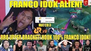 FRANCO IDOK ALIEN! RRQ UPPER BRACKET! Reaction Streamer RRQ VS LIQUID ID GAME 3 MPL SEASON 14